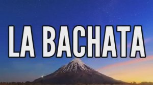 La Bachata - Manuel Turizo | Bad Bunny, Chencho Corleone, Bomba Estéreo (Letra/Lyrics) Mix