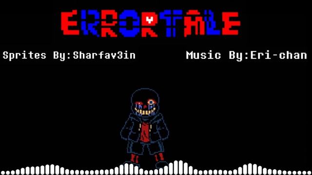 [Errortale] Starting Point Of Error.
