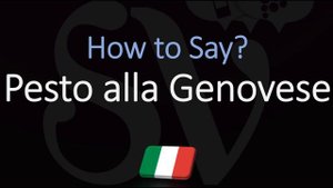 How to Pronounce Pesto alla Genovese? (CORRECTLY) Italian Pronunciation
