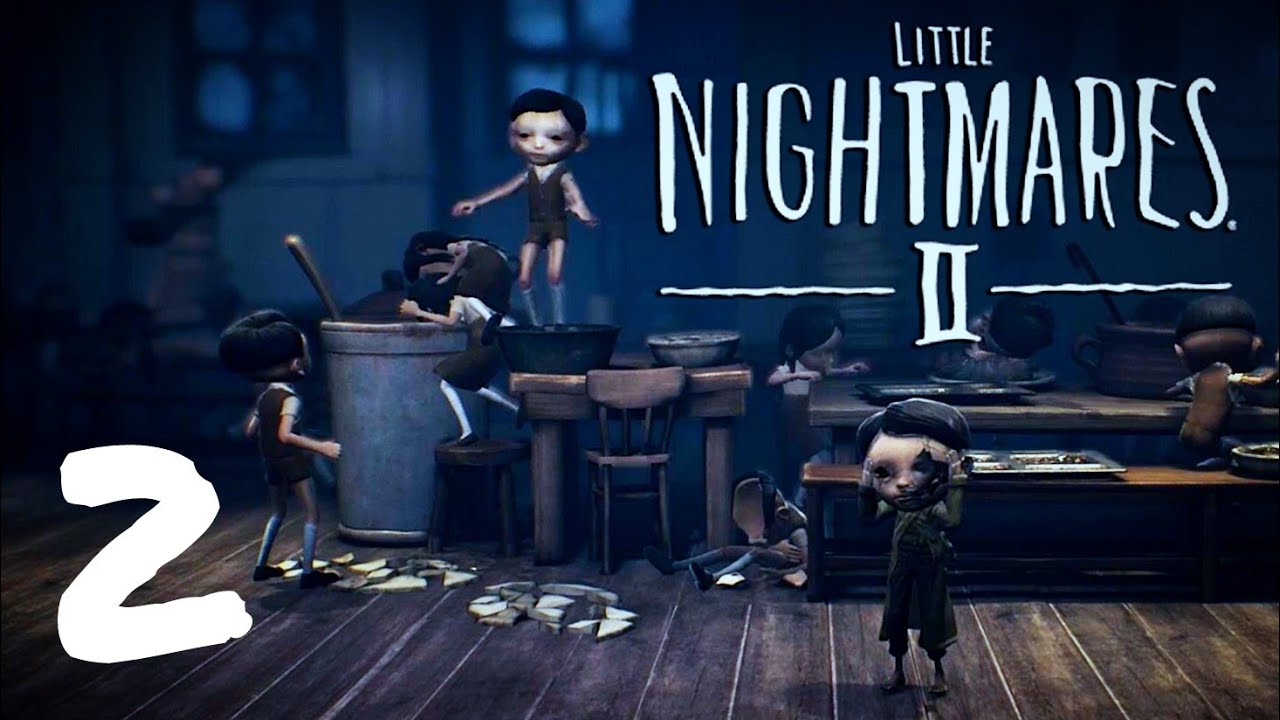 Little nightmares 2 как пройти кухню