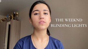 The Weeknd - Blinding Lights (cover)