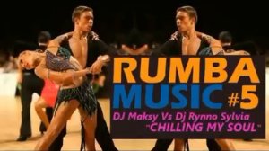 Rumba music: Chilling My Soul | Dancesport & Ballroom Dancing Music