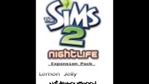 The Sims 2 Nightlife Neighbourhood Theme - Lemon Jelly