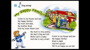 My Happy Family?. Song?.  Spotlight 3. Module 2. p.32 ex 3. Come to my house and see my happy famil