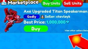 🤑КАК ДОРОГО ПРОДАВАТЬ ЮНИТОВ В МАРКЕТПЛЕЙСЕ В Toilet Tower Defense! Маркетплейс в ттд роблокс!