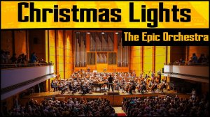 Coldplay  - Christmas Lights - Epic Orchestra (2020 Edition)