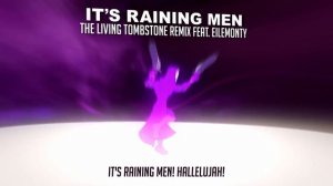 It's Raining Men Remix Instrumental - The Living Tombstone ft.Eilemonty