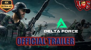 Delta Force Hawk Ops ➤ Официальный трейлер 2024 💥 4K-UHD 💥