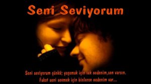 BEN SENI SEVIYORUM ASHKIM BENIM