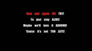 Three Days Grace Never Too Late Karaoke