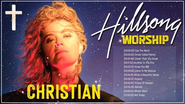 Hillsong Worship Christian Best Playlist 2022 - Best Playlist Of HILLSONG WORSHIP Songs 2022 ✝️