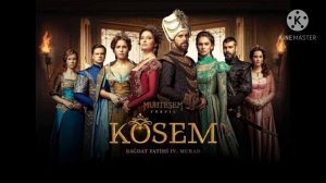 Muhteşem yüzyil Kösem (La Sultana) Opening Theme