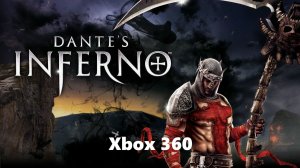 "Dante’s Inferno" прохождение на X BOX-360