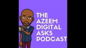 Azeem Digital Asks Podcast - Episode 25 - What Makes John Mueller, and SEO Q&A/Predictions for 2021