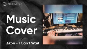 Music Cover | Akon - I Can't Wait | Первое видео на канале )
