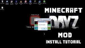 Minecraft: Day Z Mod Install Tutorial