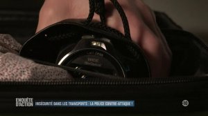 Enquete d'Action - Insecurite dans les transports : la police contre-attaque ! 2-2