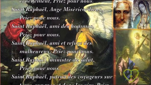 Litanies de Saint Raphaël Archange смотреть онлайн