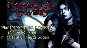 FREE IMMORTAL LOVERS GAME ONLINE