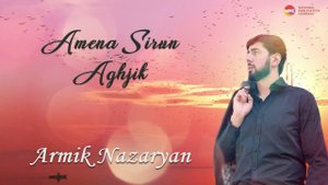 Armik Nazaryan - Amena sirun agհjik | Армянская музыка