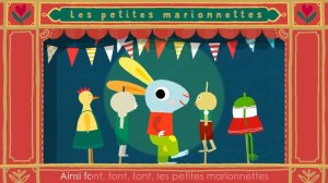 Ainsi font, font, font, les petites marionnettes - Chansons et comptines avec Pinpin et Lili