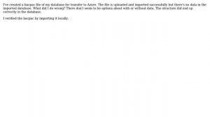 Databases: No data in Azure SQL after importing bacpac file