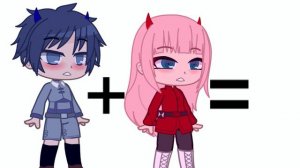 Você + Ela =  Gacha club-trend-Darling in the franxx