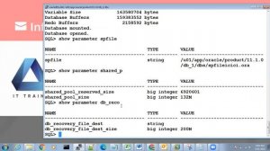 SESSION  8 & 9  PFILE, SPFILE, STATIC & DYNAMIC PARAMETERS, STARTUP & SHUTDOWN MODES