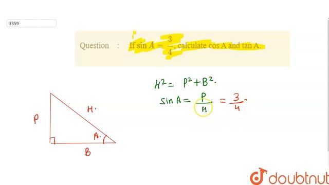 If `sin A=3/4`, calculate cos A and tan A. смотреть онлайн