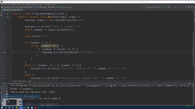 Intro to Java Chapter 05 Exercise 16 - Find the factors of an integer смотреть онлайн