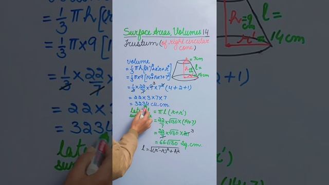 14 l Find Volume, Lateral Surface Area of Frustum of a cone of radii = 7 cm & 14 cm height = 9cm