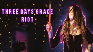 THREE DAYS GRACE - RIOT - DRUM COVER - ALENA KAUFMAN