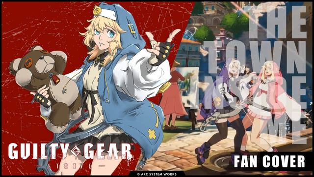 【GGST】The Town Inside Me - Fan Cover
