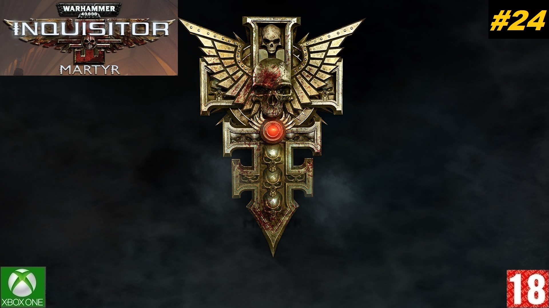 Warhammer 40,000: Inquisitor – Martyr - Прохождение #24. (2018)(без комментариев)