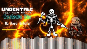 UNDERTALE: Help From the Void - Phase 3: "No More Beliefs" Cyclonic Mix