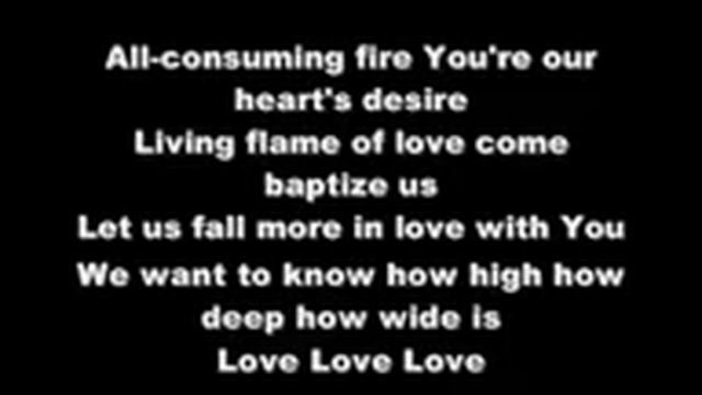 Our God is an All Consuming Fire, a Living Flame. смотреть онлайн