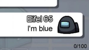I am Blue - Eifel 65 (Lyrics Prank Among Us)