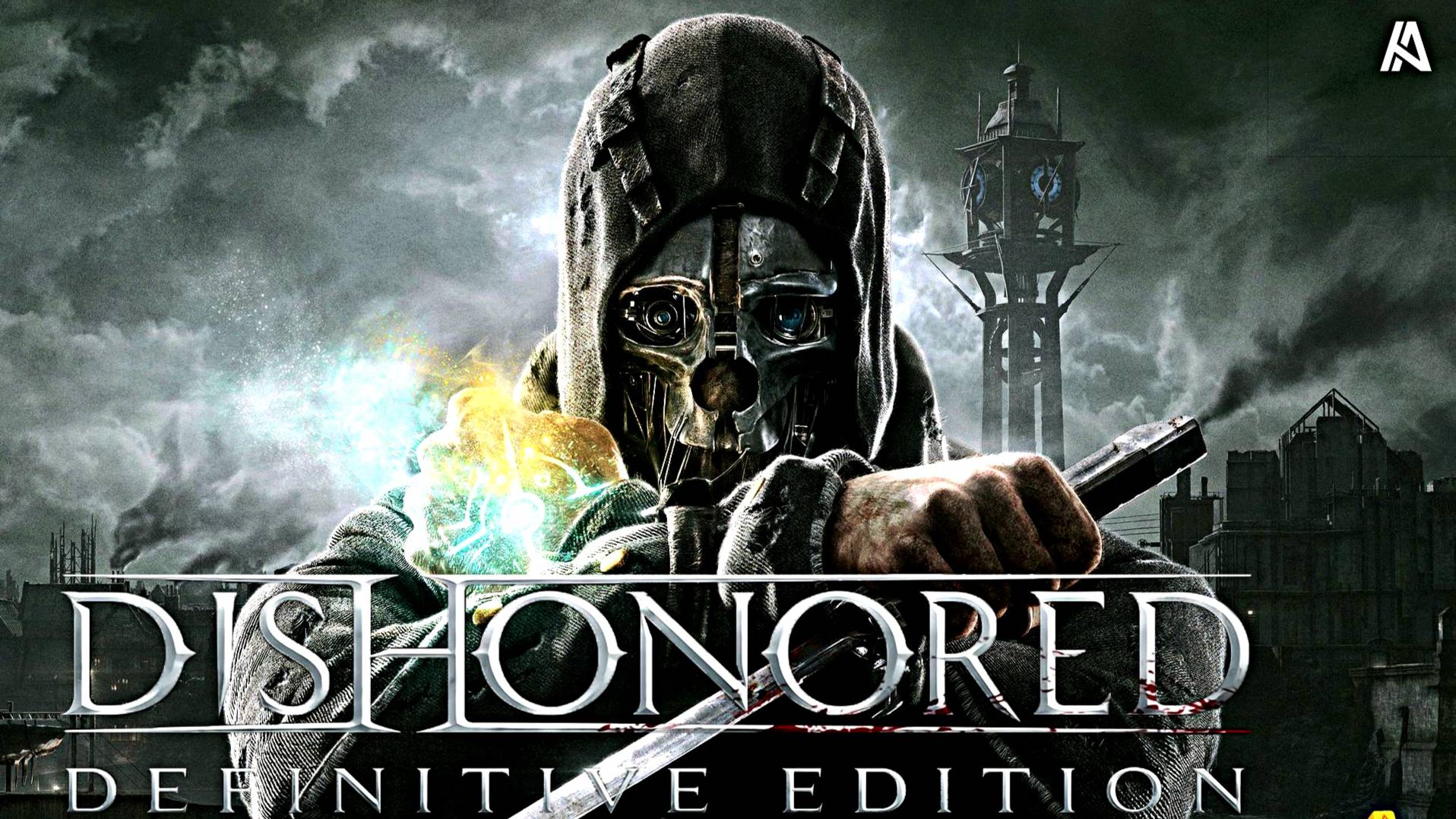 Dishonored® Definitive Edition #1 Предадели