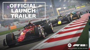 F1® 22 - Official Launch Trailer