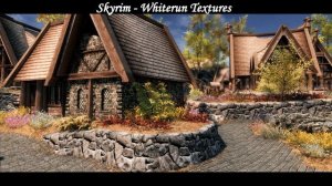 Skyrim SE - Whiterun Textures Mods Comparison