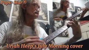Uriah Heep's JULY MORNING cover by Romy M. Berdos