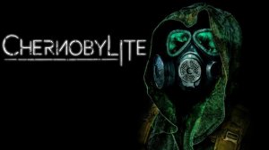 Stream 2К ~  Chernobylite ~ ( Исследуем Зону Отчуждения часть  5 )