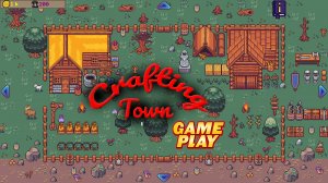 Crafting Town ✅ Кликер игра с квестами,добычей ресурсов,крафтом и строительством ✅ПК Steam игра 2022