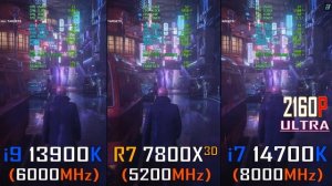 i9 13900K (DDR5 - 6000MHz) vs R7 7800X3D (DDR5 - 5200MHz) vs i7 14700K (DDR5 - 8000MHz) - in 4K ||
