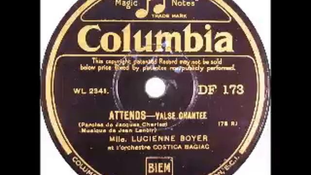 Vintage French Music - ATTENDS by Mlle Lucienne Boyer