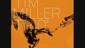 Tim Miller - Electric