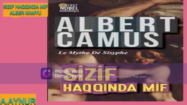 SIZIF HAQQINDA MIF. ALBER KAMYU смотреть онлайн