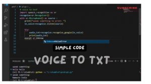 Python Code for Voice to Text - Convert Audio to Text using just a few lines of code