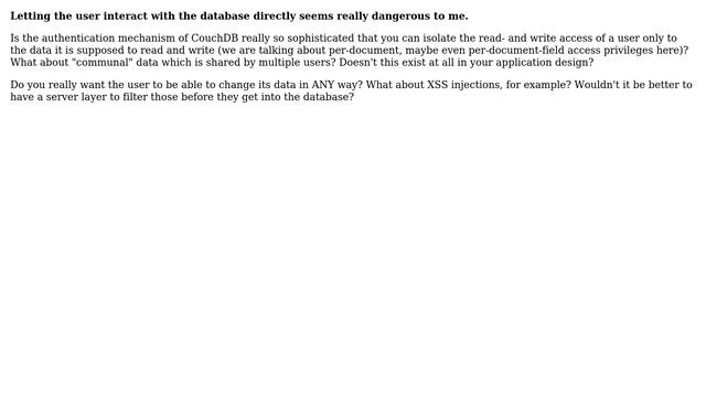 Is there any reason not to go directly from client-side Javascript to a database? (14 Solutions!!)