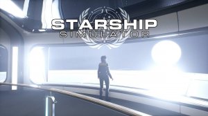 Игра для мечтателей и любителей космических симуляторов - Starship Simulator